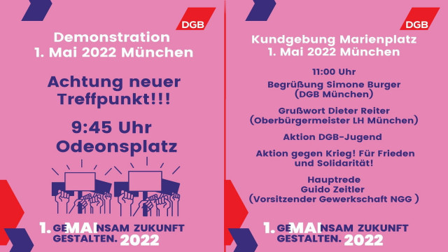 Aufrufe des DGB München zu Demonstration und Kundgebung 1. Mai 2022